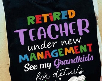 Retired teacher under new management svg and png