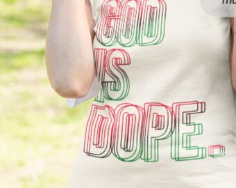 God is Dope svg and Png