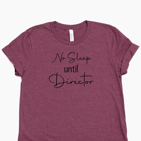 No Sleep Until Director / Custom Monat / Hair Hustler/ Monat / Monat Unisex Shirt, Hair Hustler, Shampoo Dealer, Business with Monat