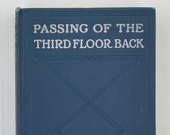 Passing of the Third Floor Back by Jerome K Jerome - 1908 - Antique Book - Decorative Book - Short Stories - Unique gift - Edwardian Book