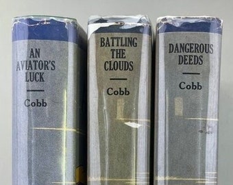 Aviator Series Books by Capt Frank Cobb - 1927 - An Aviator's Luck, Dangerous Deeds, Battling the Clouds - Vintage Children's Books - Pilot