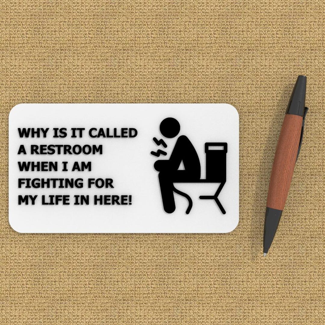 Why Is It Called A Restroom Meme