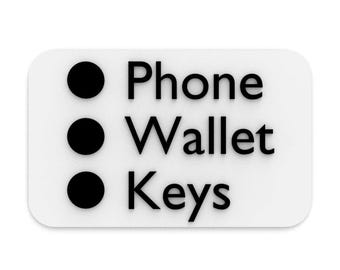 Sign | Phone - Wallet - Keys