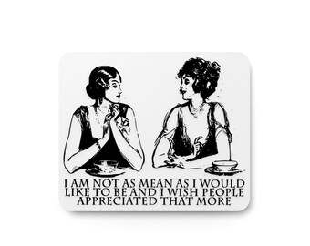 Funny Sign | I Am Not As Mean As I Want To Be