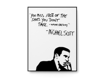 You Miss 100% Of The Shots You Don't Take | Funny Sign for Home or Office
