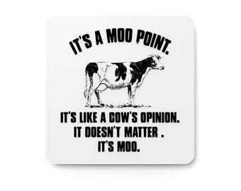 It's A Moo Point Sign | Funny Home Office Decor