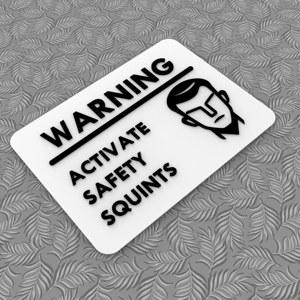 Funny Sign | Danger! Engage Safety Squints - Etsy