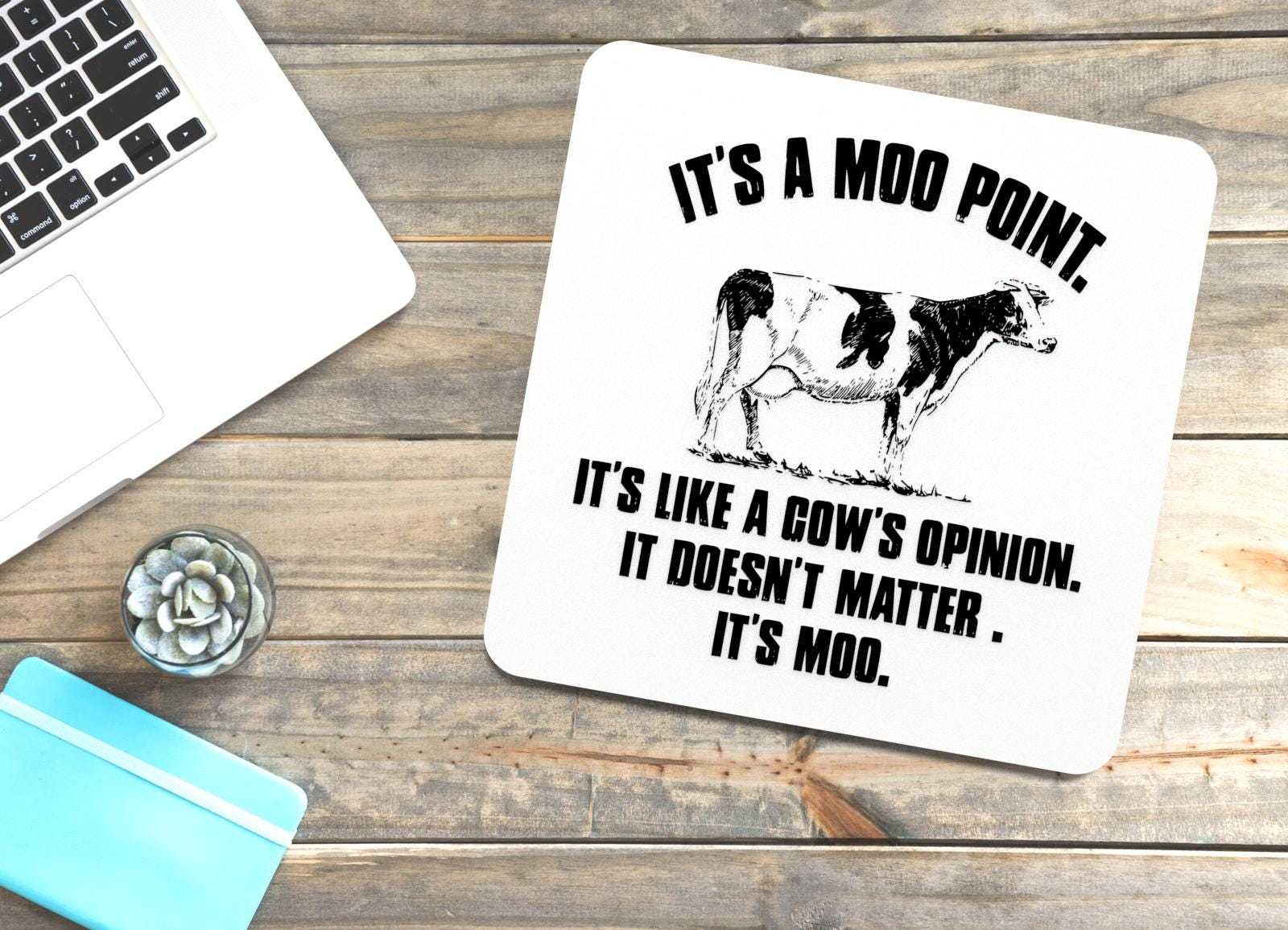 It's A Moo Point Sign | Funny Home Office Decor - Etsy