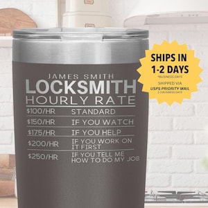 LOCKSMITH Becher l Personalisiertes Geschenk 20 Unzen Becher l Lustige Geburtstag, Wertschätzung, Weihnachtsgeschenke l Edelstahl Insulierte Laser graviert