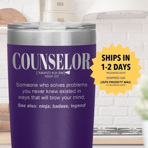 Counselor Gift Tumbler l Birthday, Appreciation, Christmas Gifts l Stainless Steel Insulated Laser Engraved l 20oz Tumbler