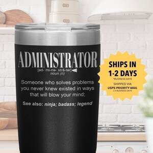 Vaso de regalo para administrador l Regalos de cumpleaños, agradecimiento y Navidad l Vaso de acero inoxidable con aislamiento y grabado láser l Vaso de 20 oz