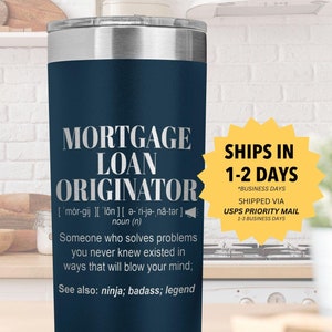 MORTGAGE LOAN ORIGINATOR Tumbler l Gift For Women and Men, Gift for Boss, Promotion, Appreciation, Retirement Gift, Personalized Custom Cup