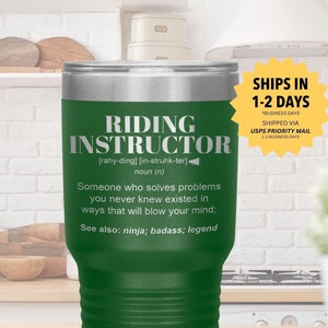 RIDING INSTRUCTOR Gift Tumbler l Birthday, Appreciation, Christmas Gifts l Stainless Steel Insulated Laser Engraved l In 20 oz tumbler