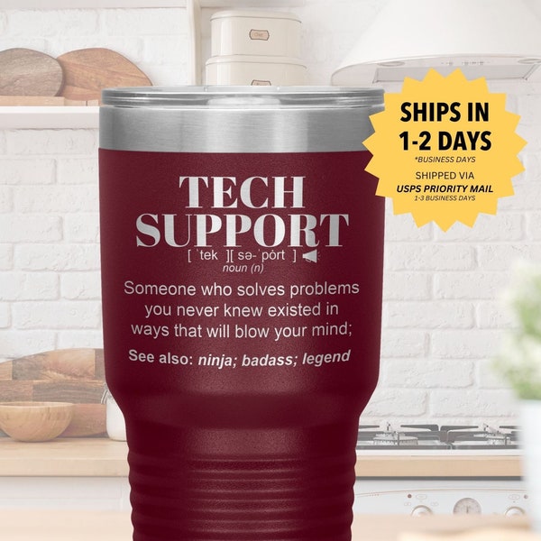 TECH SUPPORT Gift IT Support Tumbler For Women and Men Personalized Travel Mug for Technical Support Cup Computer Geek Gifts for Her Him