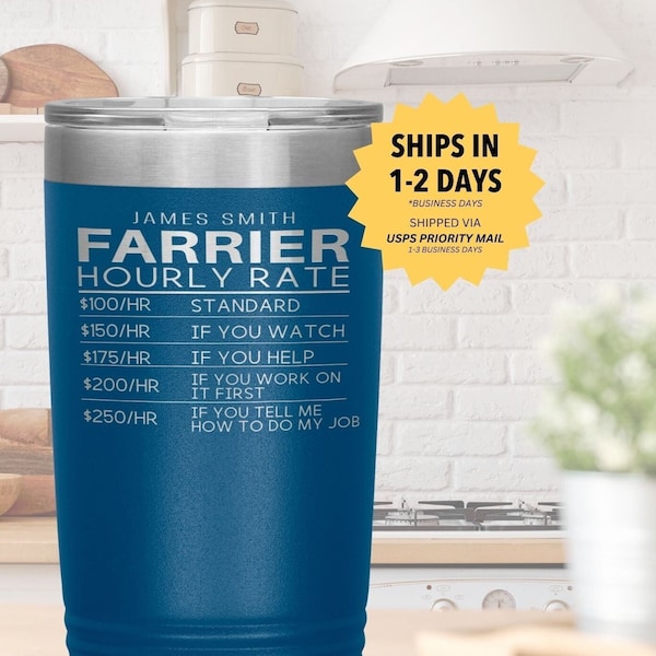 FARRIER Tumbler l Personalized Gift 20oz Cup l Funny Birthday, Appreciation, Christmas Gifts l Stainless Steel Insulated Laser Engraved