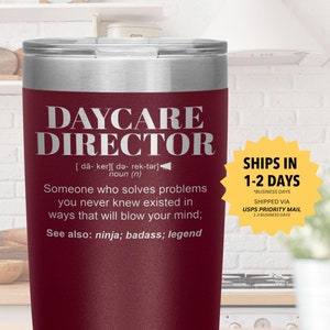 Daycare Director Gift Tumbler l Birthday, Appreciation, Christmas Gifts l Stainless Steel Insulated Laser Engraved l 20oz Tumbler