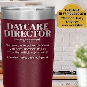 Daycare Director Gift Tumbler l Birthday, Appreciation, Christmas Gifts l Stainless Steel Insulated Laser Engraved l 20oz Tumbler