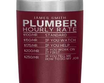 PLUMBER Tumbler l Personalized Gift 20oz Cup l Funny Birthday, Appreciation, Christmas Gifts l Stainless Steel Insulated Laser Engraved
