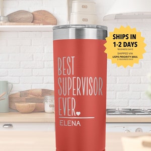 Best Supervisor Ever Gift Personalized Tumbler Boss Day Gifts Men Women Custom Skinny Tumbler SLP Supervisor for Manager Funny Employee Mug