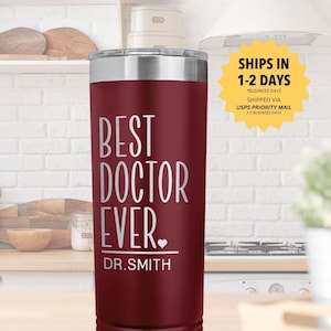 BEST DOCTOR EVER Personalized Gift Tumbler l New Physician Graduation Gift For Women and Men Custom Coffee Cup
