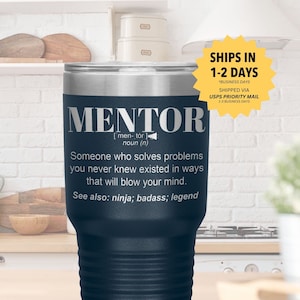 Mentor Gift Tumbler l Birthday, Appreciation, Christmas Gifts l Stainless Steel Insulated Laser Engraved l In 20 oz tumbler