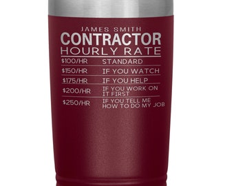 CONTRACTOR Tumbler l Personalized Gift 20oz Cup l Funny Birthday, Appreciation, Christmas Gifts l Stainless Steel Insulated Laser Engraved