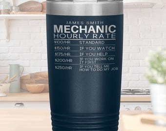 Personalized Mechanic Funny Tumbler, Laser Engraved 20oz Cup