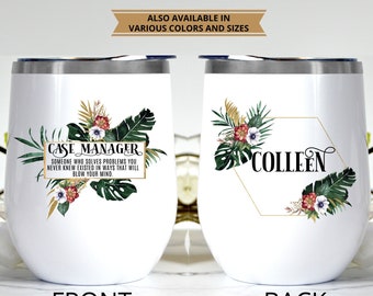 Personalized CASE MANAGER Gift Tumbler For Women l For Birthday, Appreciation, Christmas, Thank You Gift, Custom Name Travel Tumbler