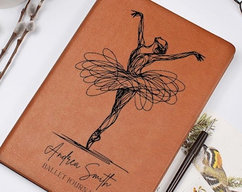 Ballet Leather Journal, Personalized Dance Notebook, Gift for Ballerina Student, Ballet Teacher Appreciation, Choreography Recital Diary Her