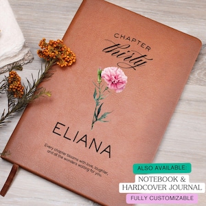Diario de cuero para cumpleaños, capítulo 30, cuaderno de flores personalizado con el mes de nacimiento, regalo de 30 cumpleaños para hija, recuerdo personalizado de 30 años