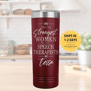 Speech Therapist Gift for Women Speech Therapist Tumbler Speech Therapy Gift Mug Custom SLP Travel Coffee Cup Personalized Therapist Gift