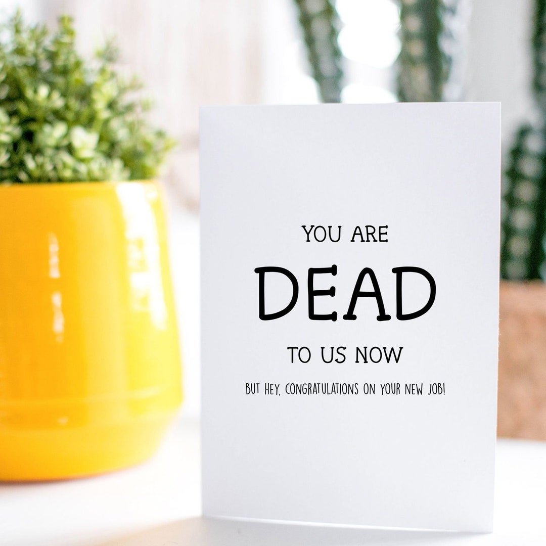 You Are Dead to Us Now-funny Goodbye Coworker Card, Retirement, Leaving ...