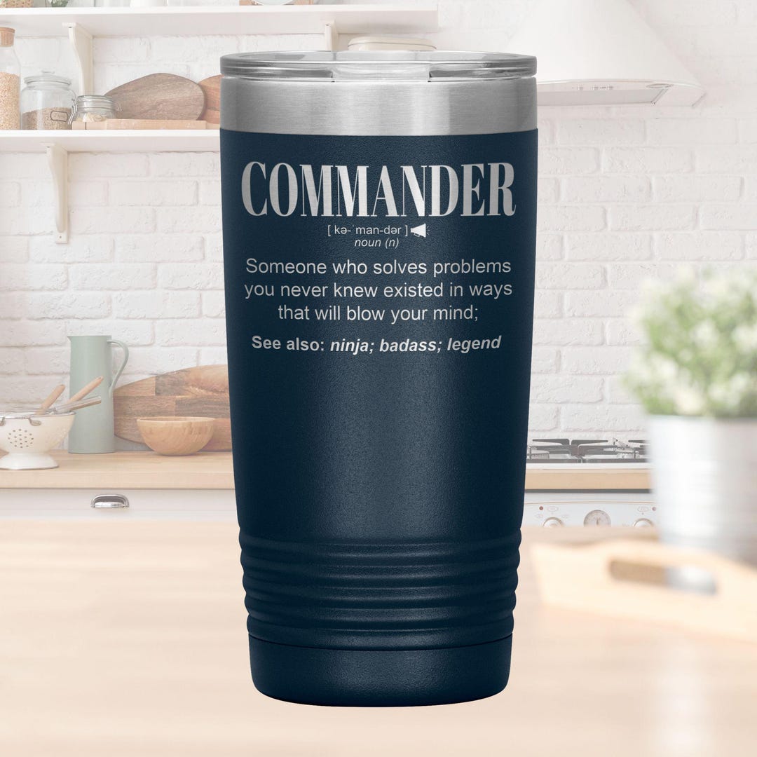 COMMANDER Gift Tumbler L Birthday, Appreciation, Christmas Gifts L ...