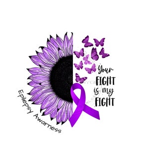 Epilepsiebewustzijn PNG: paarse zonnebloem met vlinder, png-bestand voor sublimatie, paars epilepsielint, sublimatie 'Your Fight is Our Fight'