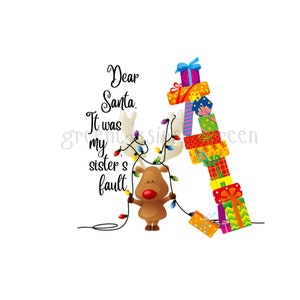 It was my Sister's fault PNG - Funny Christmas Clipart - Reindeer, Tangled Lights, Tower of Presents Falling Over - Digital Download