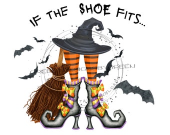 Halloween Sublimation PNG - 'Wenn der Schuh passt' - Hexenhut, Schuhe, Besen, Fledermäuse - Digital Download