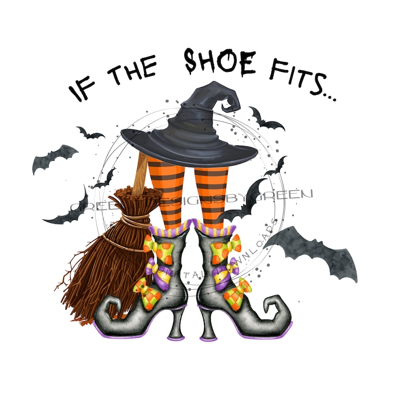 Puede incluir: Las piernas de una bruja con medias a rayas naranjas y negras y zapatos negros con lazos morados y caramelos. La bruja lleva un sombrero negro con una punta puntiaguda y una escoba a su lado. El texto "If the shoe fits..." est&aacute; escrito en un c&iacute;rculo alrededor de las piernas de la bruja.
