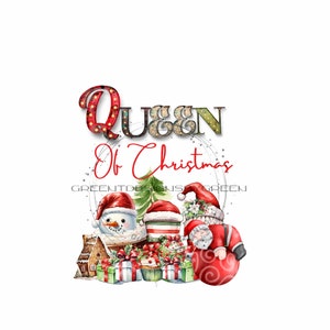 Queen of Christmas Sublimation PNG - Fun Christmas Design - Festive Holiday Decor - Digital Download