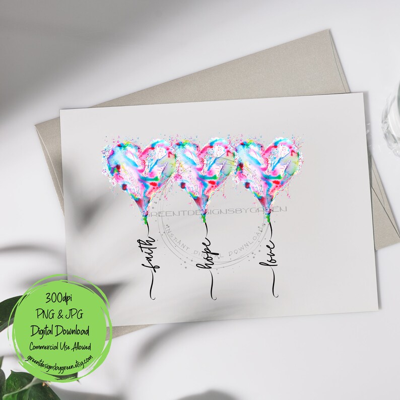 Pode incluir: Tr&ecirc;s bal&otilde;es de cora&ccedil;&atilde;o em aquarela com as palavras "f&eacute;", "esperan&ccedil;a" e "amor" escritas abaixo.