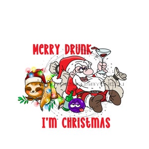 Whimsical Santa Drinking Martini Sublimation PNG - "Merry Drunk I'm Christmas" - Possum PNG Christmas Party Clipart - Digital Download