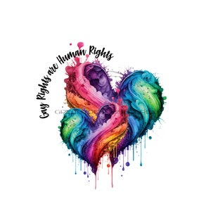 Rainbow Hearts Sublimation PNG - Phrase 'Gay Rights are Human Rights' - Pride Month Clipart - Digital Download