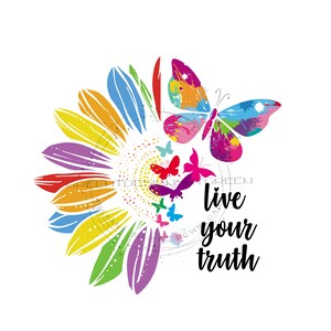 Gay Pride PNG - Ermächtigung 'Live Your Truth' Zitat - Regenbogen Blütenblätter und Schmetterlinge - Pride Sublimation - Digital Download