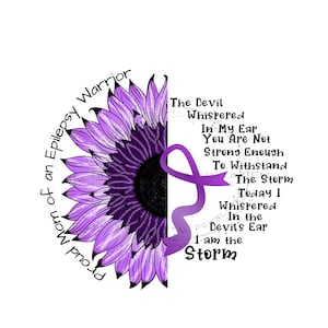 Epilepsia"El diablo me susurró al oído: "No eres lo suficientemente fuerte para soportar la tormenta". Hoy le susurré al oído al diablo: "Yo soy la tormenta".