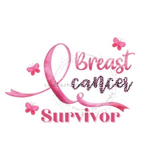 Breast Cancer Survivor PNG - Pink Ribbons, Pink Butterflies - Leopard Print - Sublimation Design - Digital Download
