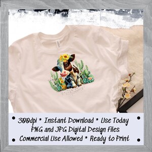 May include: A digital design featuring a cartoon cow with a sunflower crown, surrounded by cacti and flowers. The design is perfect for creating t-shirts, mugs, tote bags, and other personalized items.