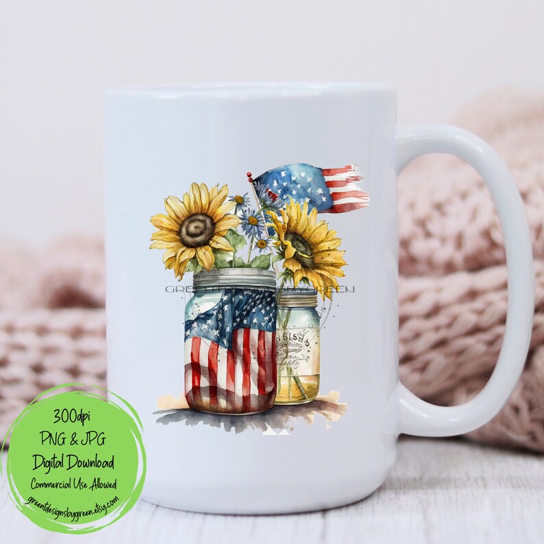 May include: White ceramic mug with a design of two mason jars filled with sunflowers and a small American flag. The jars are decorated with an American flag pattern.