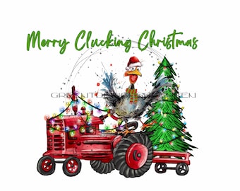 Humoristische vakantie kip sublimatie PNG &quot;Merry Clucking Christmas&quot; Western Farm Tractor-Tree PNG-grillige kip vakantie digitale download
