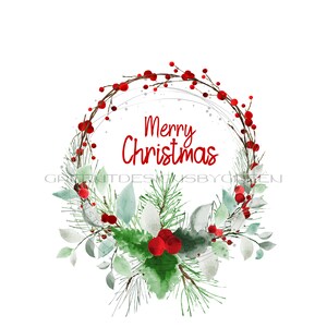 May include: A watercolour Christmas wreath featuring red berries, green pine needles, and grey-green leaves. The words "Merry Christmas" are written in red script within the wreath. The design is on a white background.