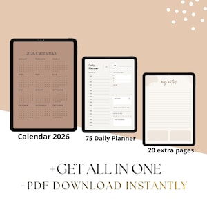 Puede incluir: Tres planificadores digitales en tabletas: un calendario 2026, un planificador diario de 75 días y 20 páginas adicionales para notas. El texto "Calendar 2026", "75 Daily Planner" y "20 extra pages" se muestra debajo de cada tableta. También es visible la frase "+ GET ALL IN ONE + PDF DOWNLOAD INSTANTLY".