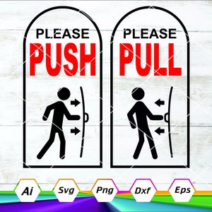 Push Pull svg, Türschild svg, Zeichen, Push Pull Aufkleber Aufkleber digitaler Download, Cricut-Datei, Silhoutte Cameo-Datei, SVG, Png, Eps, Ai, Dxf